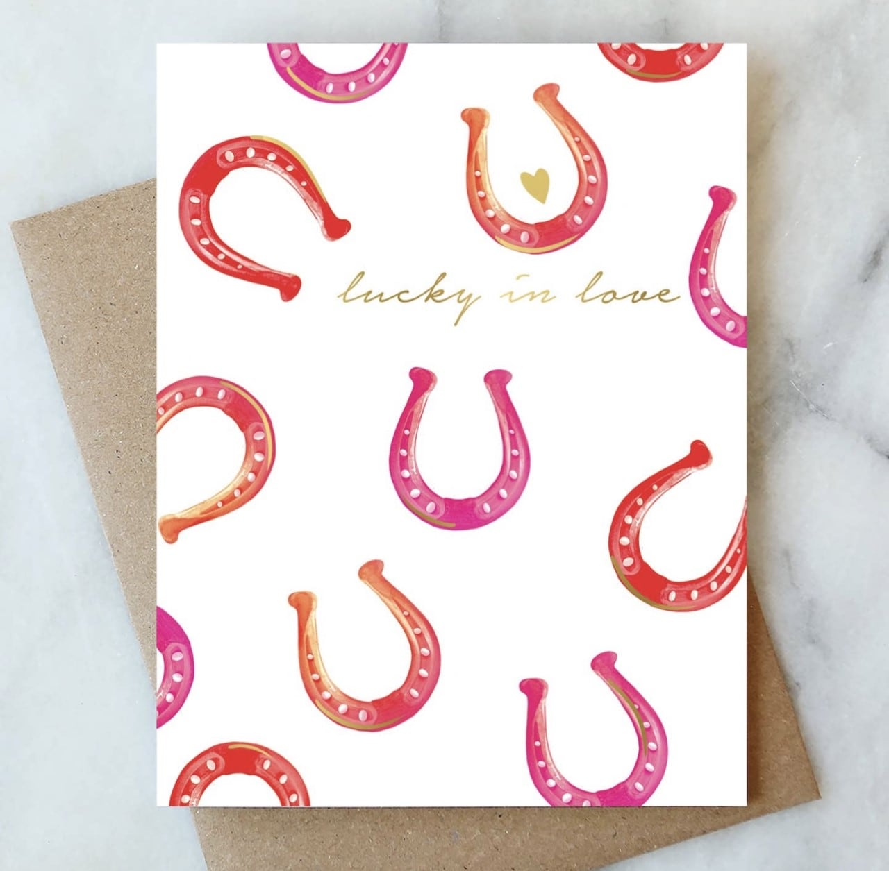 Lucky In Love Greeting Card